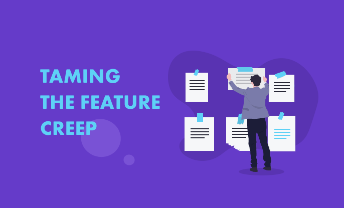 How we prioritize features: Taming the feature creep