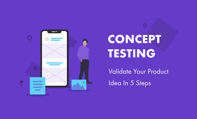 Concept testing your product idea