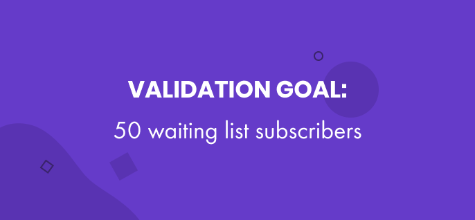 Freebees validation goal