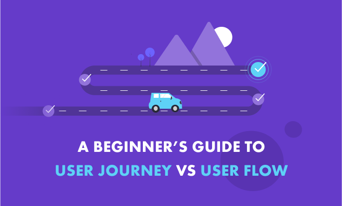 User journey vs user flow